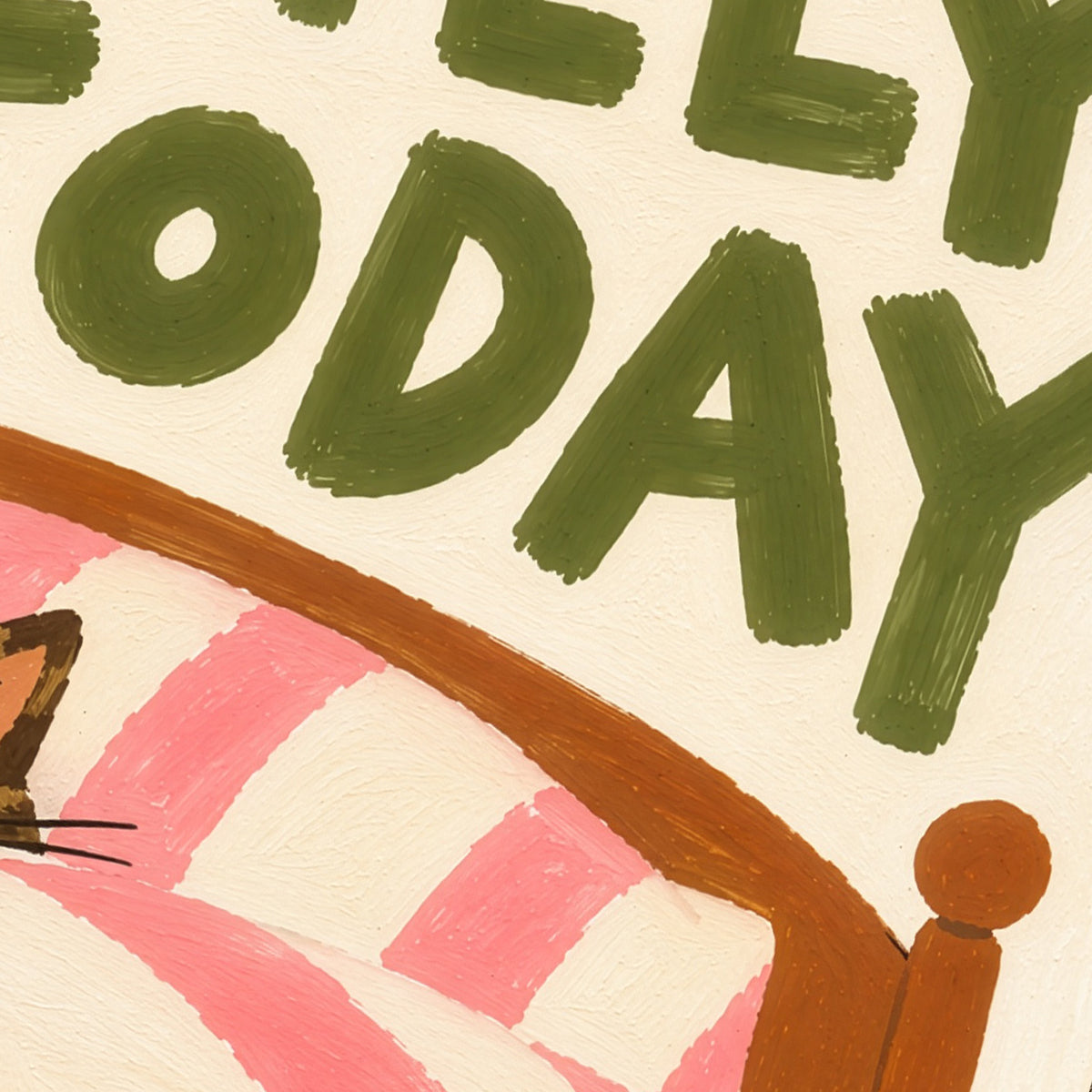 Absolutely Not Today Cat Print – Funny Cat Wall Art
