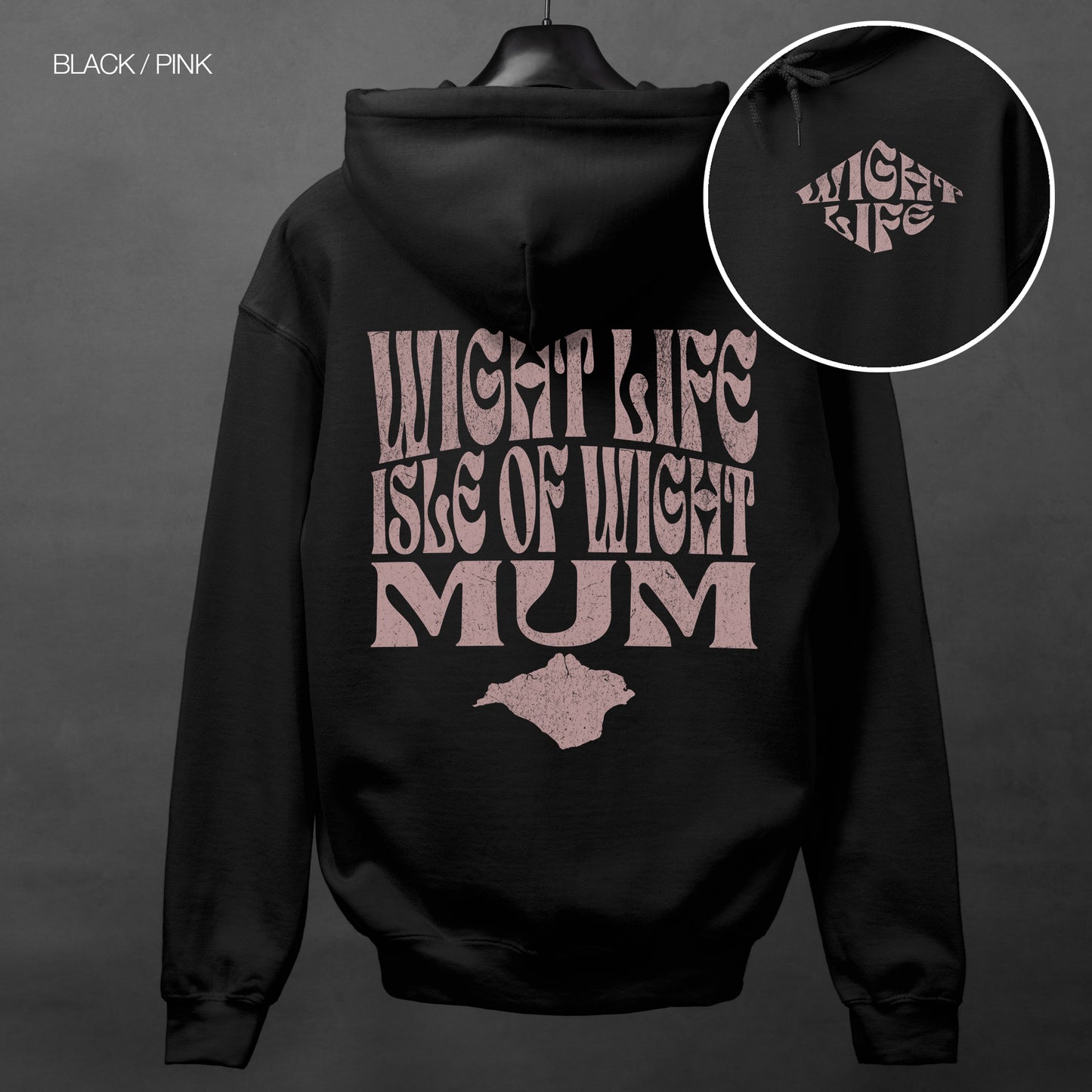 Wight Life Hoodie - Isle of Wight Mum - WLH14