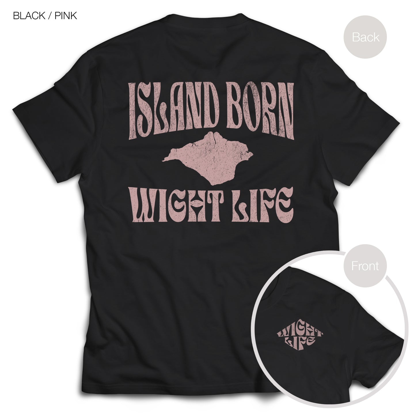 Wight Life T-Shirt - Island Born - WLT01