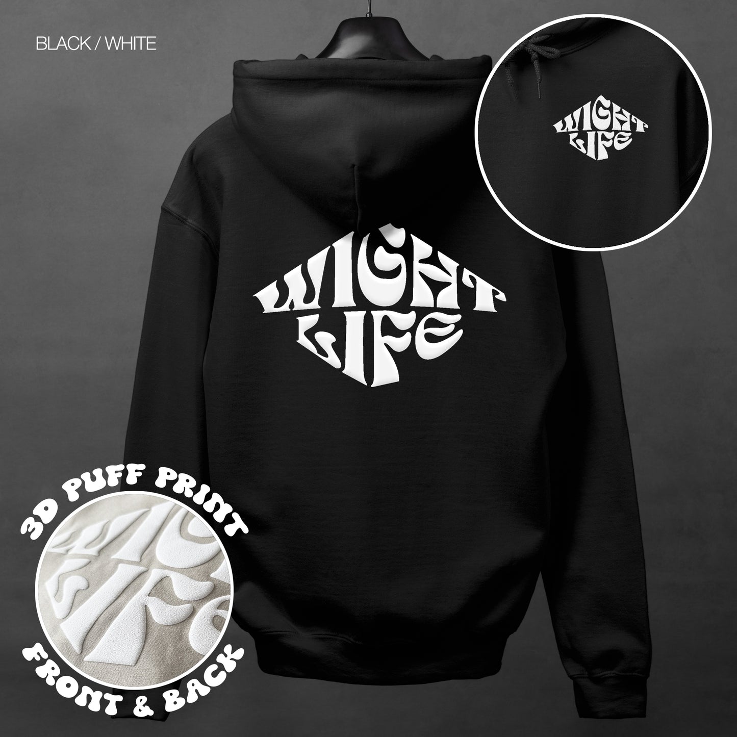 Wight Life Hoodie - PUFF PRINT - Diamond Logo