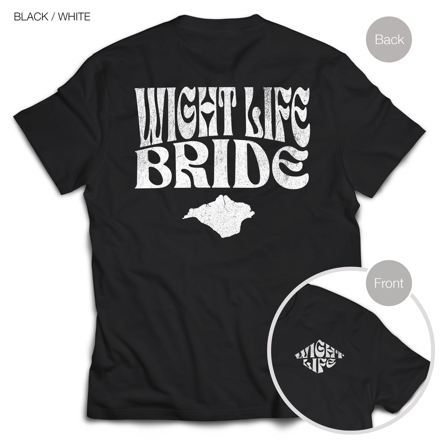 Wight Life T-Shirt - Wedding Bride Tee