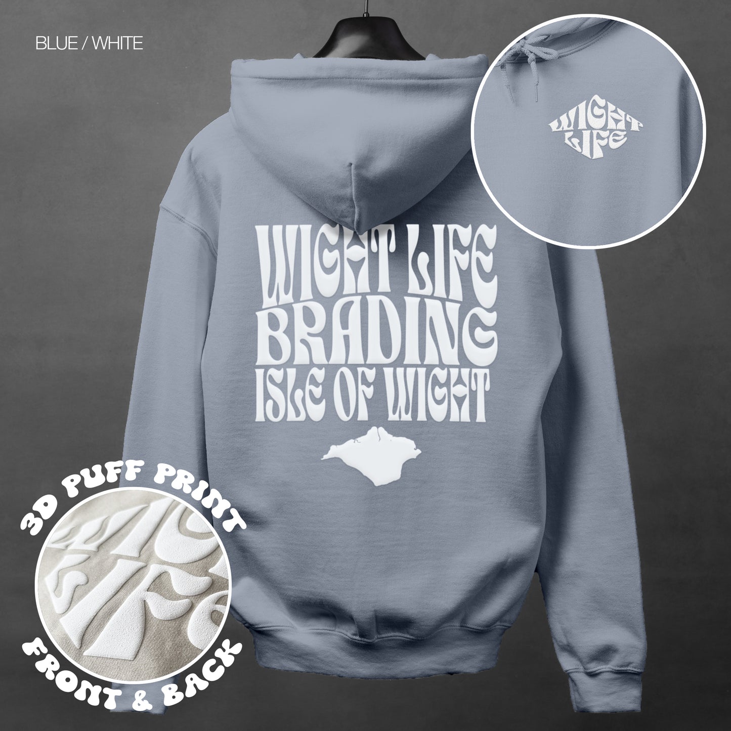 Wight Life Hoodie - PUFF PRINT - Brading