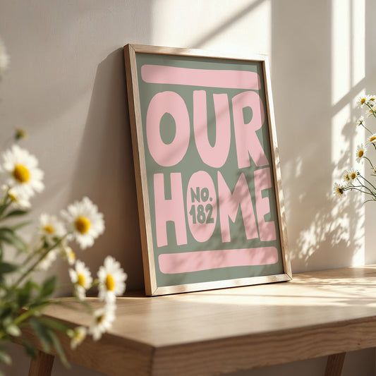 Personalised Our Home Print – Custom House Number Wall Art