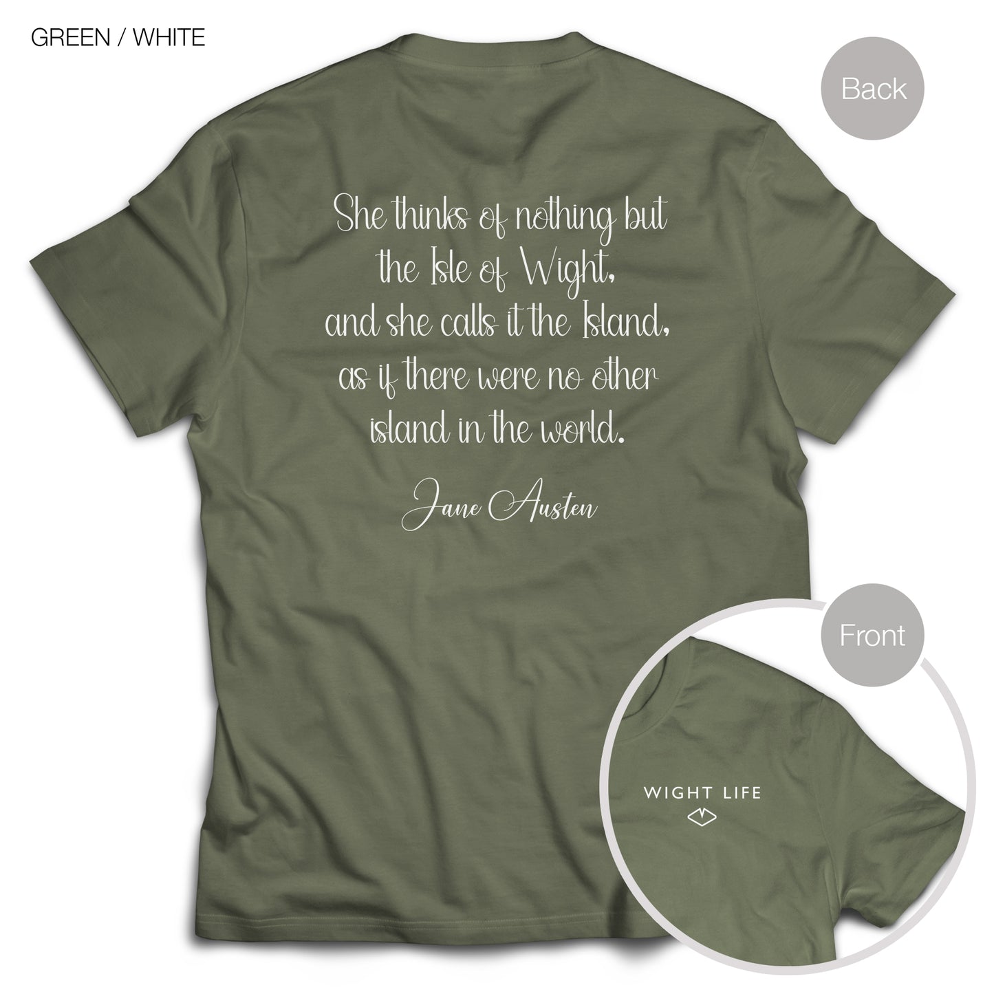 Wight Life T-Shirt - Jane Austen Quote