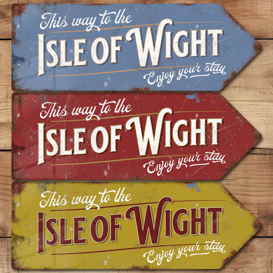 This Way to The Isle of Wight Metal Vintage Style Sign | Isle of Wight Gift