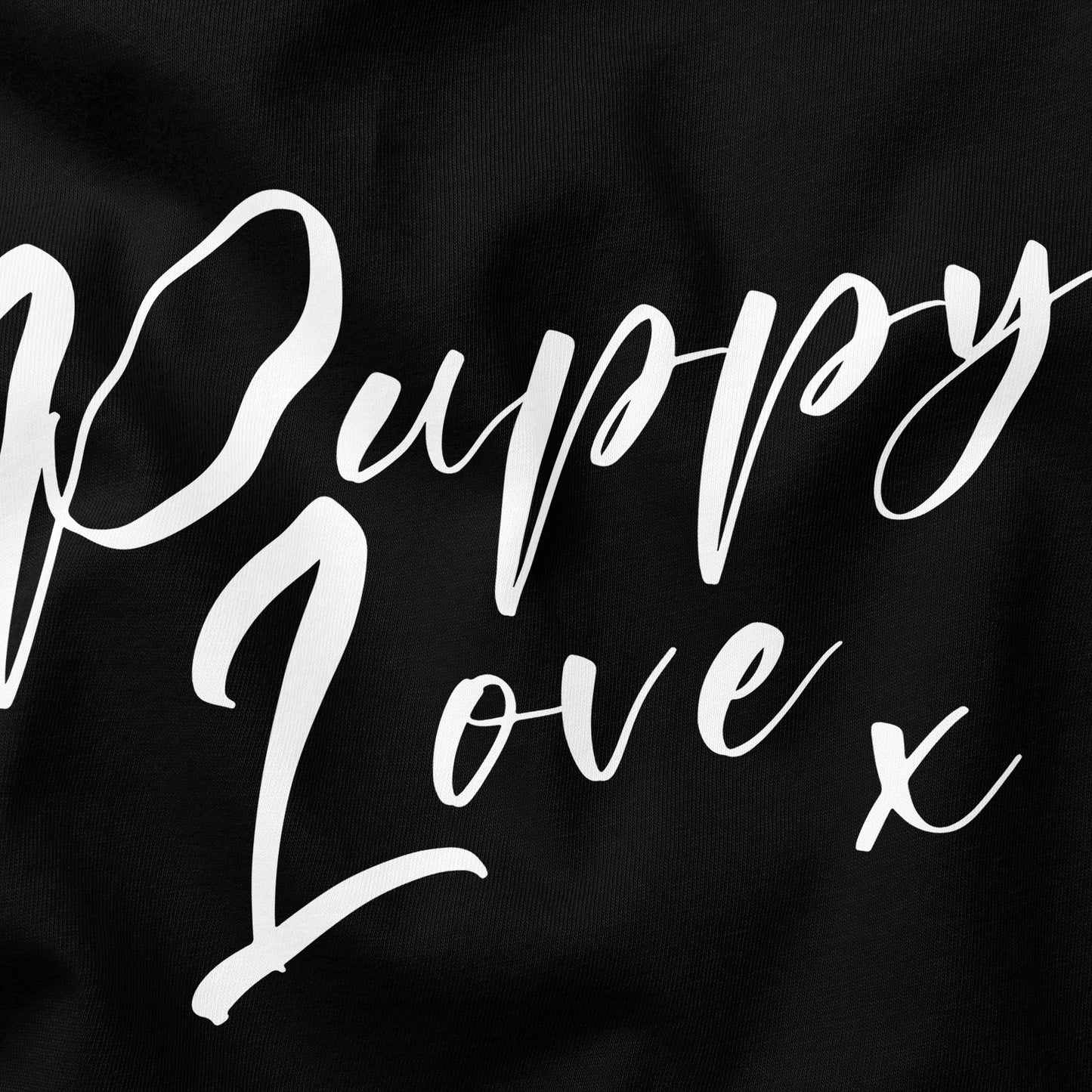 Puppy Love Dog T-Shirt - Funny Slogan T-Shirt - Dog Lover