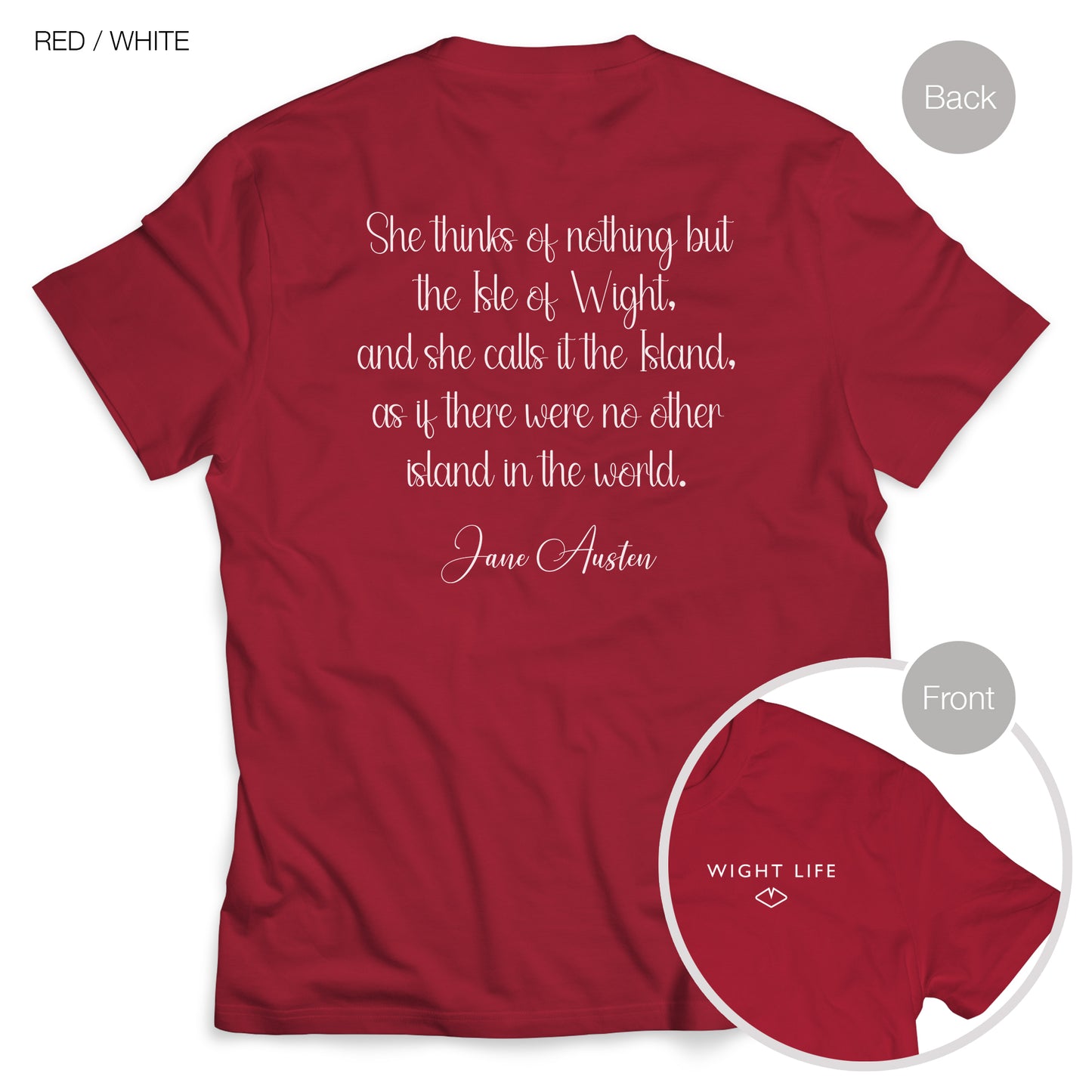 Wight Life T-Shirt - Jane Austen Quote