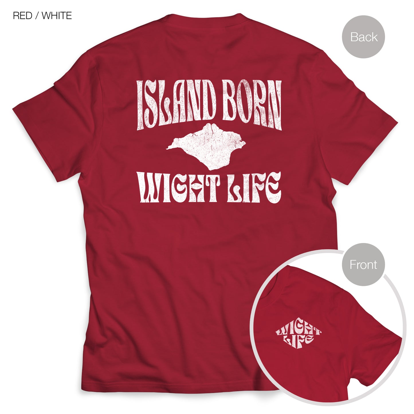 Wight Life T-Shirt - Island Born - WLT01