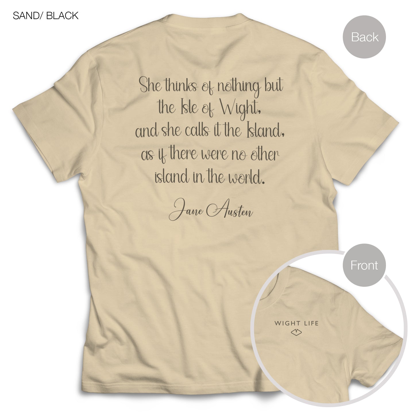 Wight Life T-Shirt - Jane Austen Quote