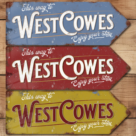 This Way to West Cowes Metal Vintage Style Sign | Isle of Wight Gift