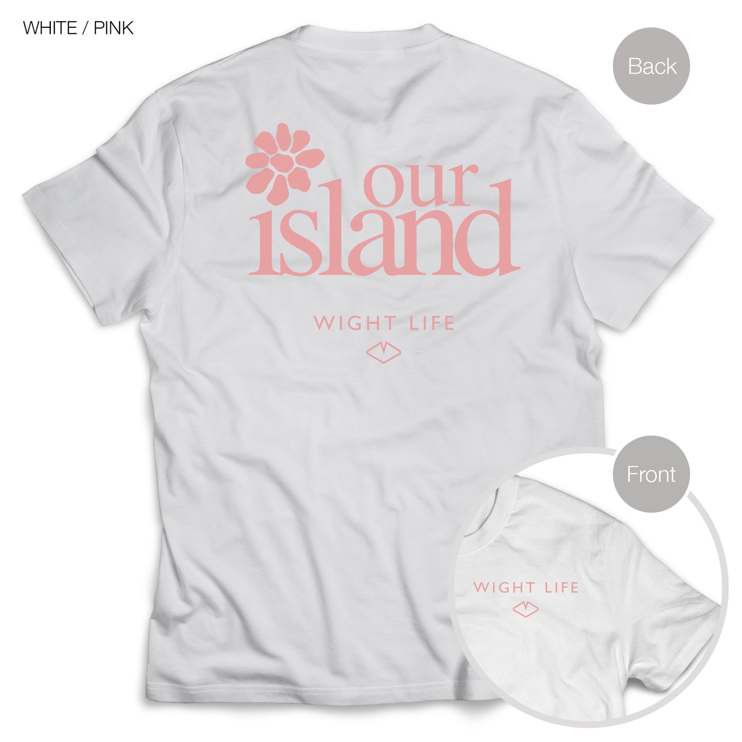 Wight Life T-Shirt - Our Island flower- Unisex Isle of Wight Tee