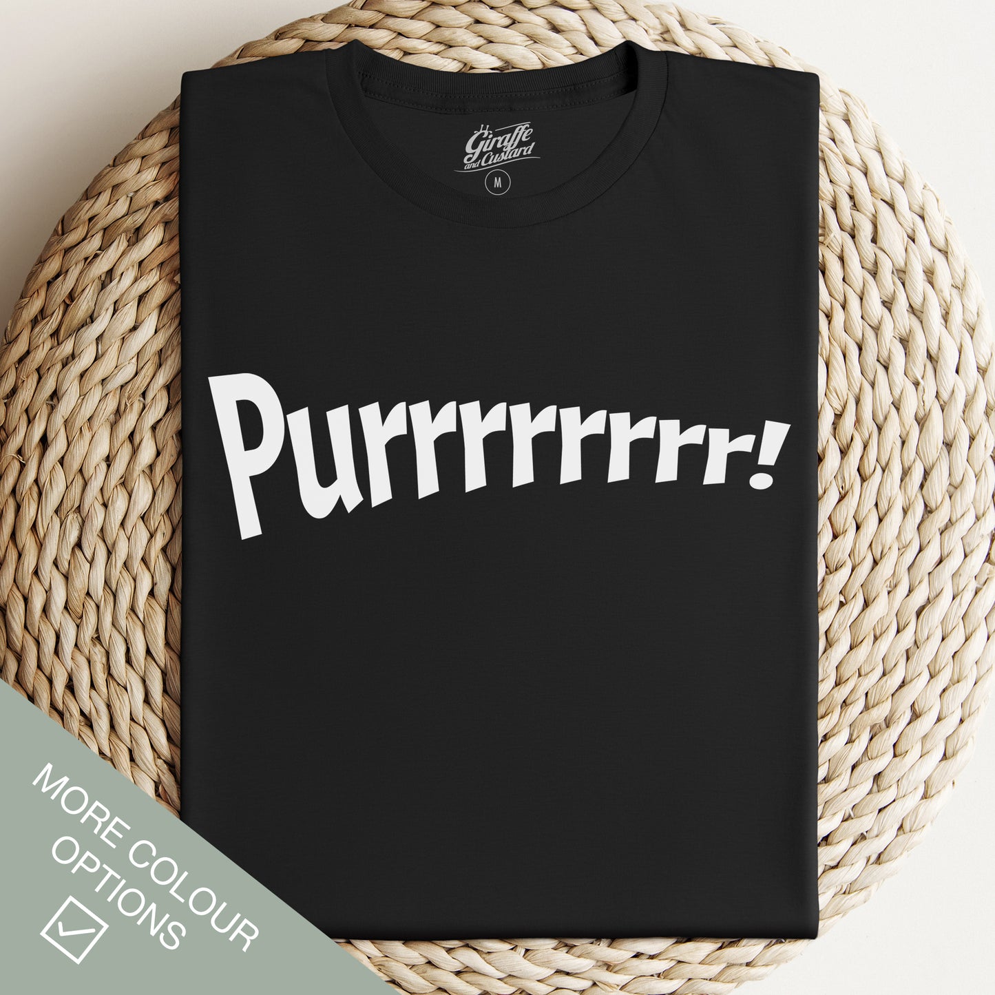Purrrrrrr! Cat T-Shirt - Funny Slogan T-Shirt - Cat Lover