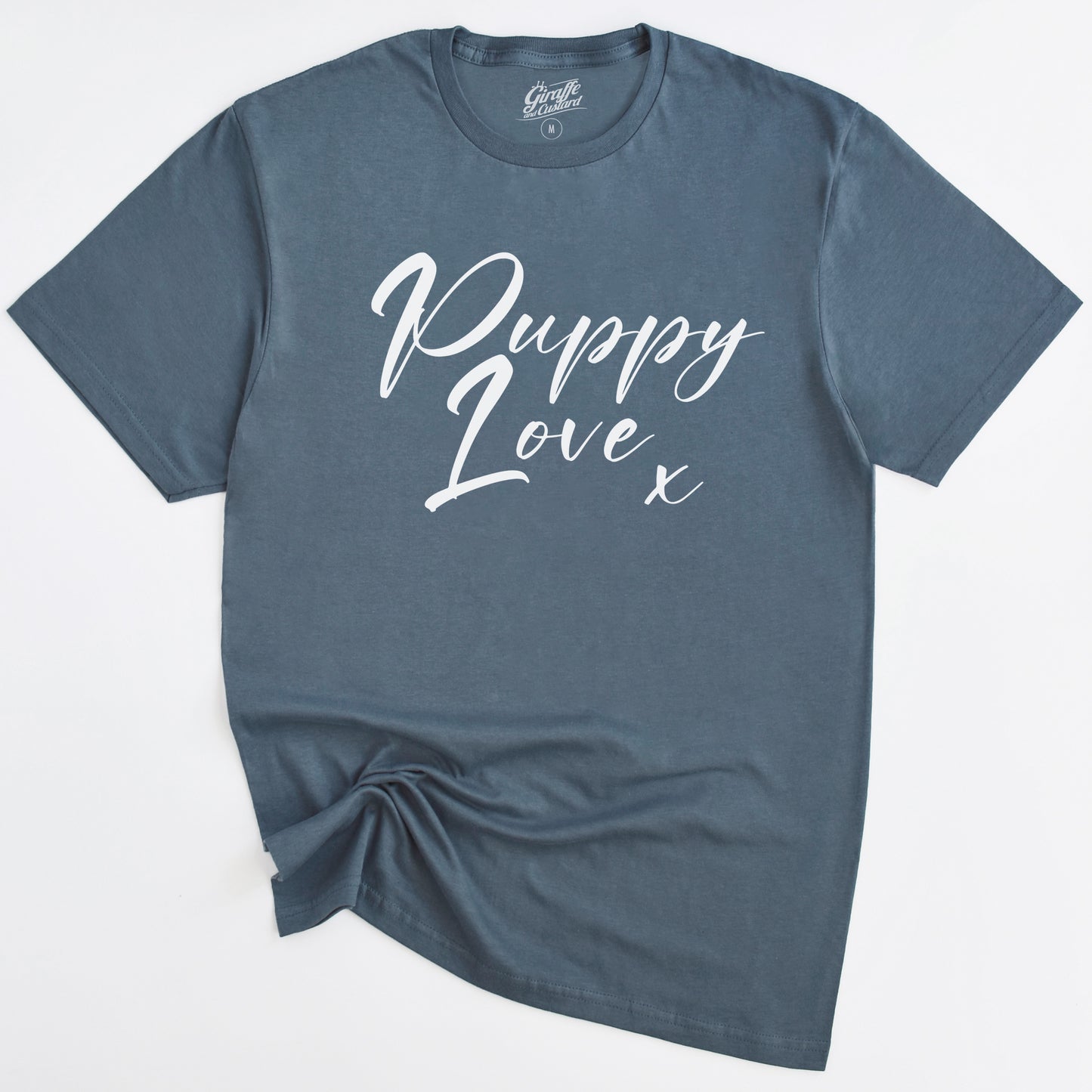 Puppy Love Dog T-Shirt - Funny Slogan T-Shirt - Dog Lover