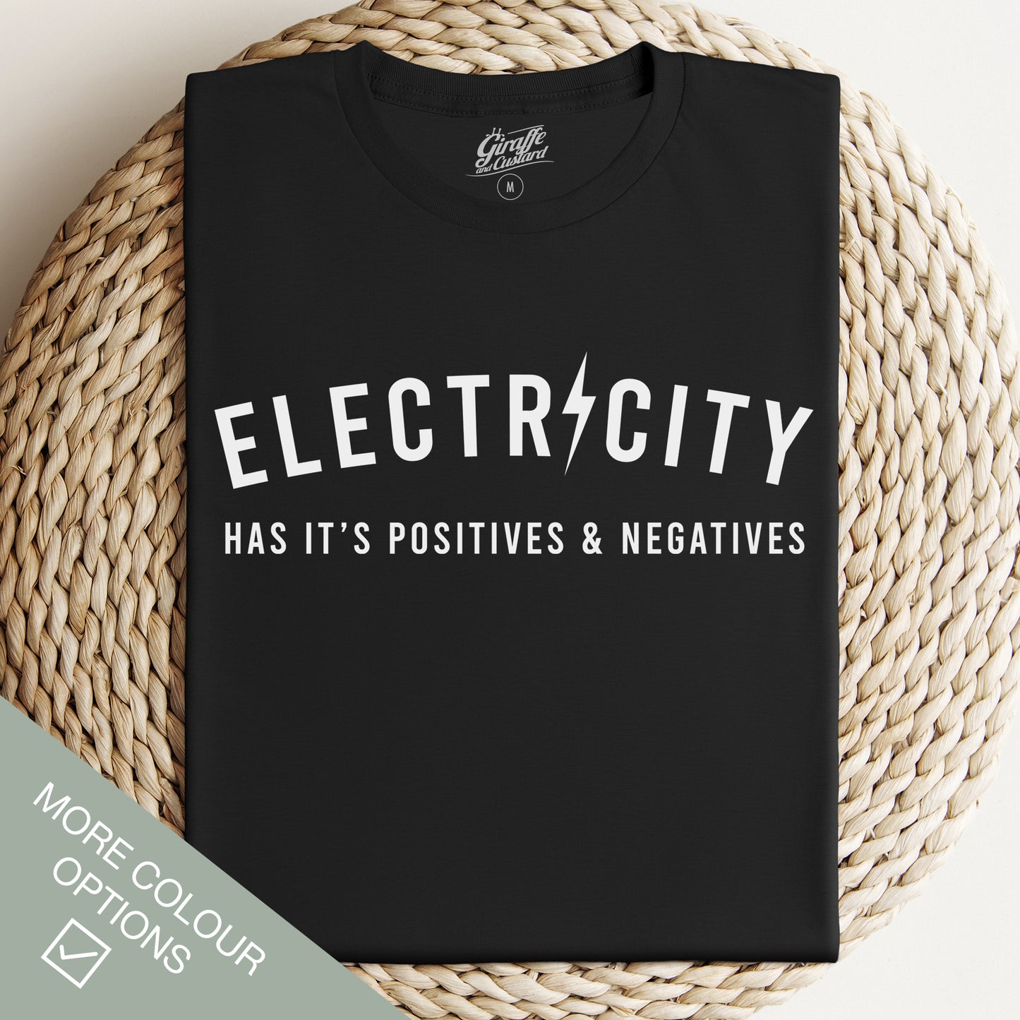 Electricity T-Shirt - Funny Slogan T-Shirt - Electrician T-Shirt