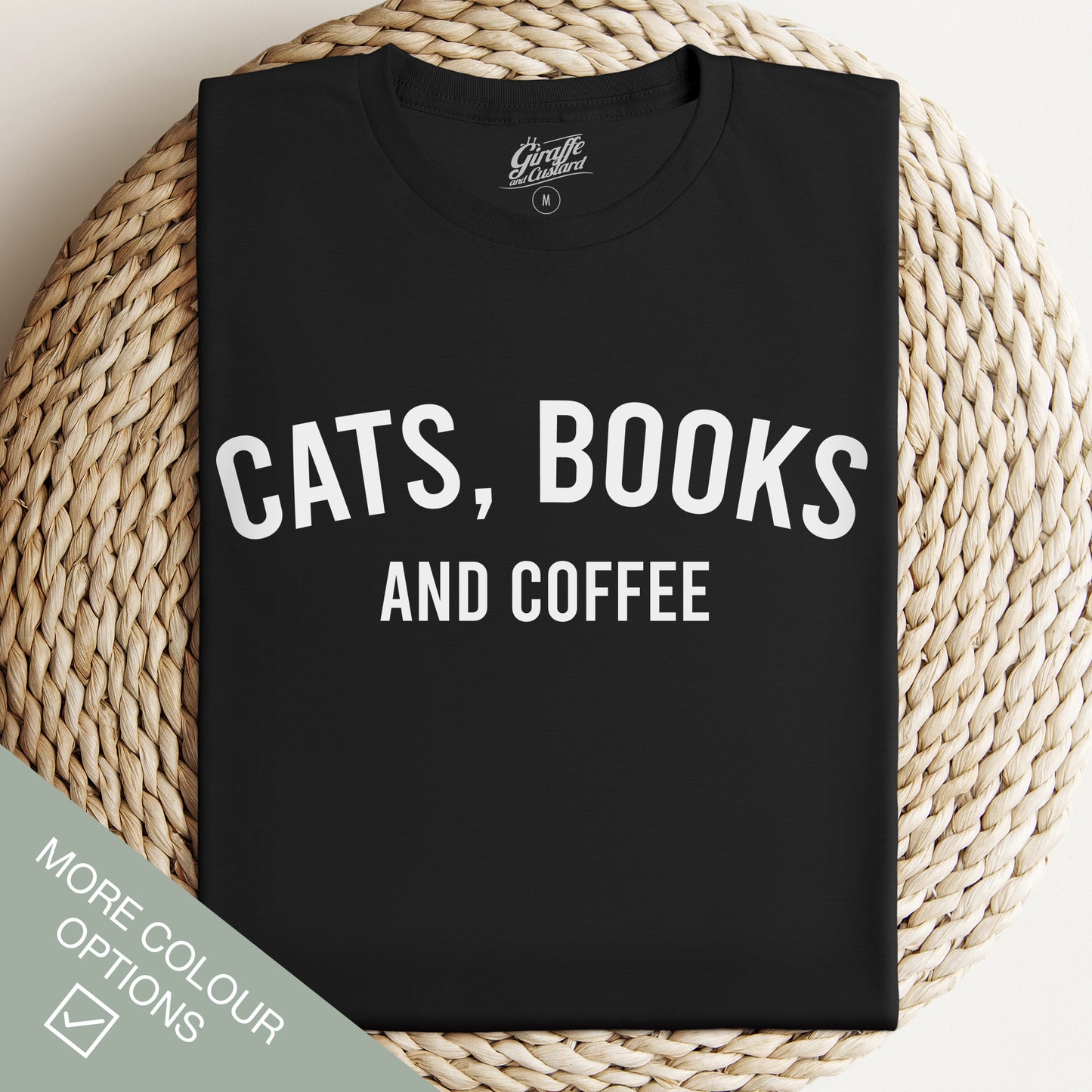 Cats, Books and Coffee Cat T-Shirt - Funny Slogan T-Shirt - Cat Lover
