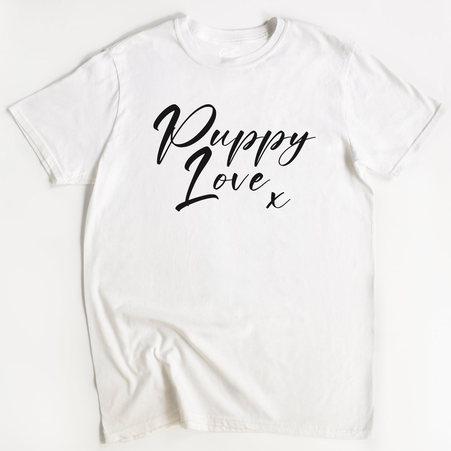 Puppy Love Dog T-Shirt - Funny Slogan T-Shirt - Dog Lover