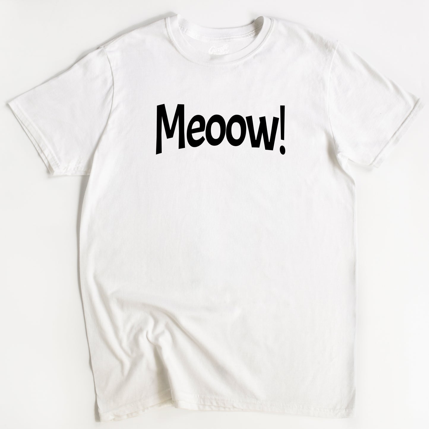 Meoow! Cat T-Shirt - Funny Slogan T-Shirt - Cat Lover