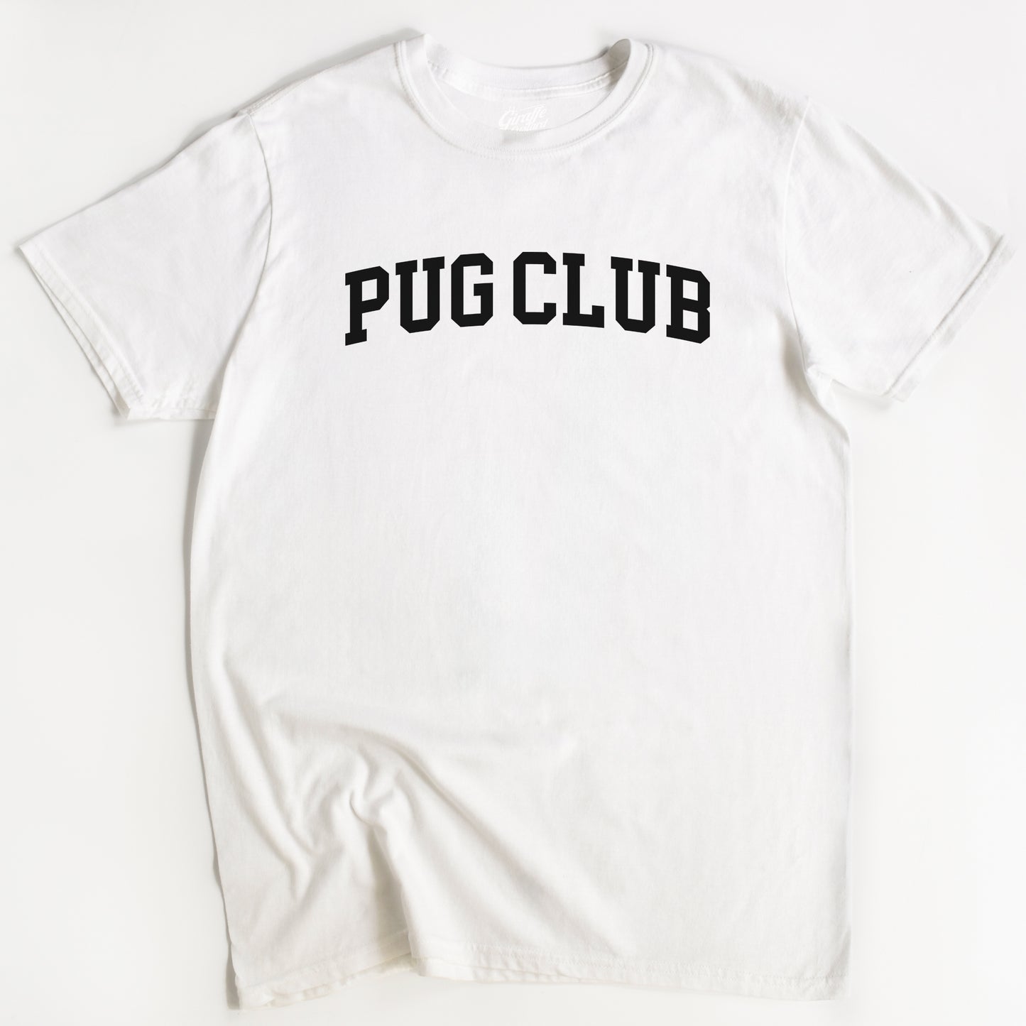 Pug Club Dog T-Shirt - Funny Slogan T-Shirt - Dog Lover