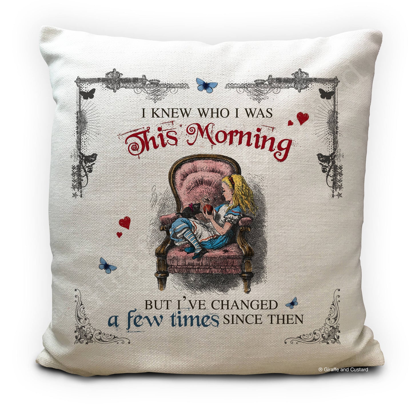 Alice in wonderland cushion cover with Alice sitting in chair and this morning quote