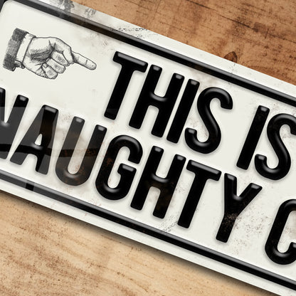 Naughty Corner Metal Sign Plaque Man Cave Funny Decor - 100x305mm