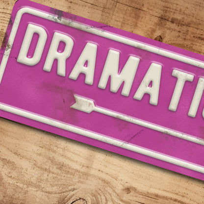 Dramatic Exit Metal Sign Pink Plaque She Shed Decor - 100x305mm