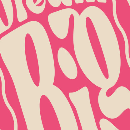 Dream Big Wall Art Print – Positive Retro Typography Poster