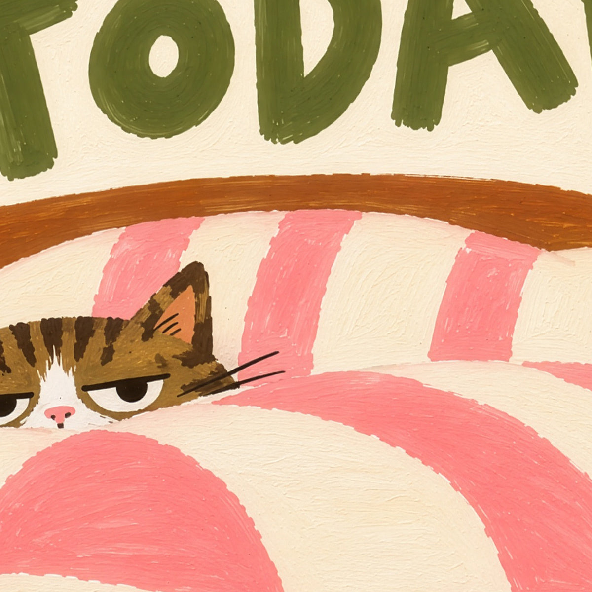 Absolutely Not Today Cat Print – Funny Cat Wall Art