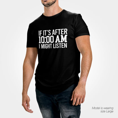 Lazy T-Shirt - Funny Slogan T-Shirt - Not a Morning Person - After 10AM