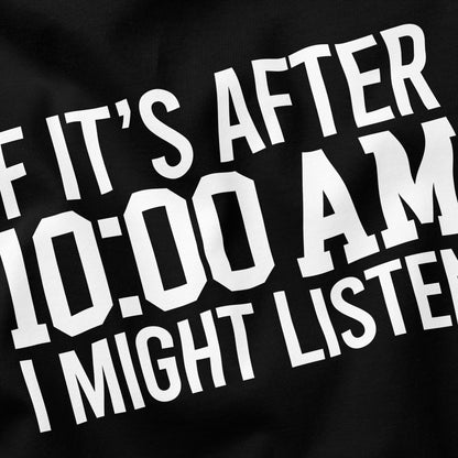 Lazy T-Shirt - Funny Slogan T-Shirt - Not a Morning Person - After 10AM