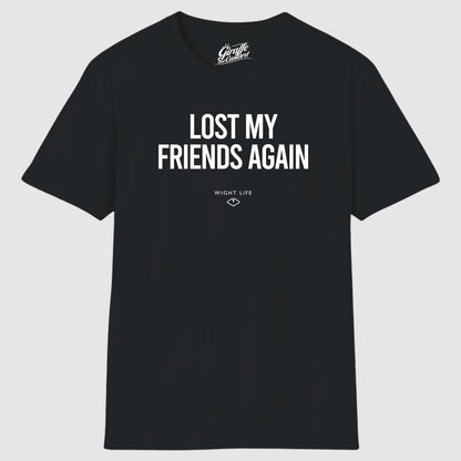 Wight Life T-Shirt - Festival Lost My Friends Again- Unisex Isle of Wight Tee