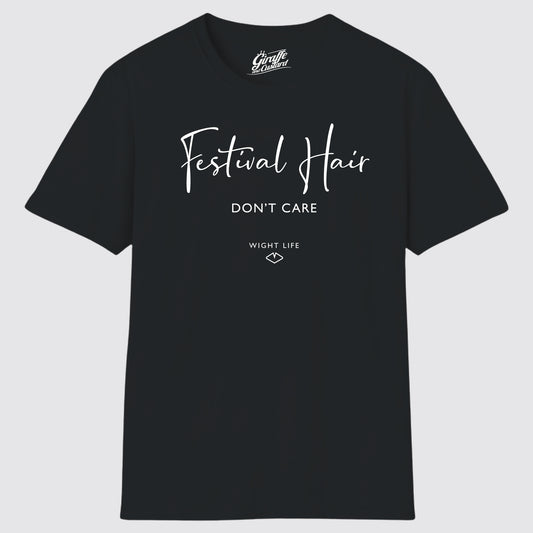 Wight Life T-Shirt - Festival Hair Don't Care - Unisex Isle of Wight Tee