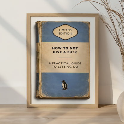 Vintage Book Cover Print - How To Not Give a Fu*k