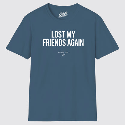 Wight Life T-Shirt - Festival Lost My Friends Again- Unisex Isle of Wight Tee