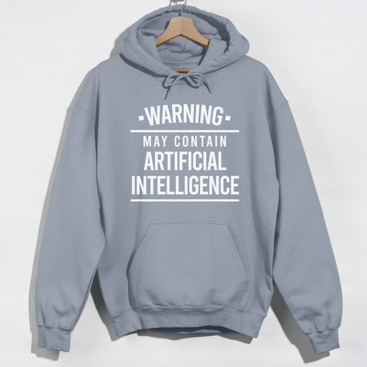 May Contain Artificial Intelligence AI - Funny Slogan Graphic Hoodie