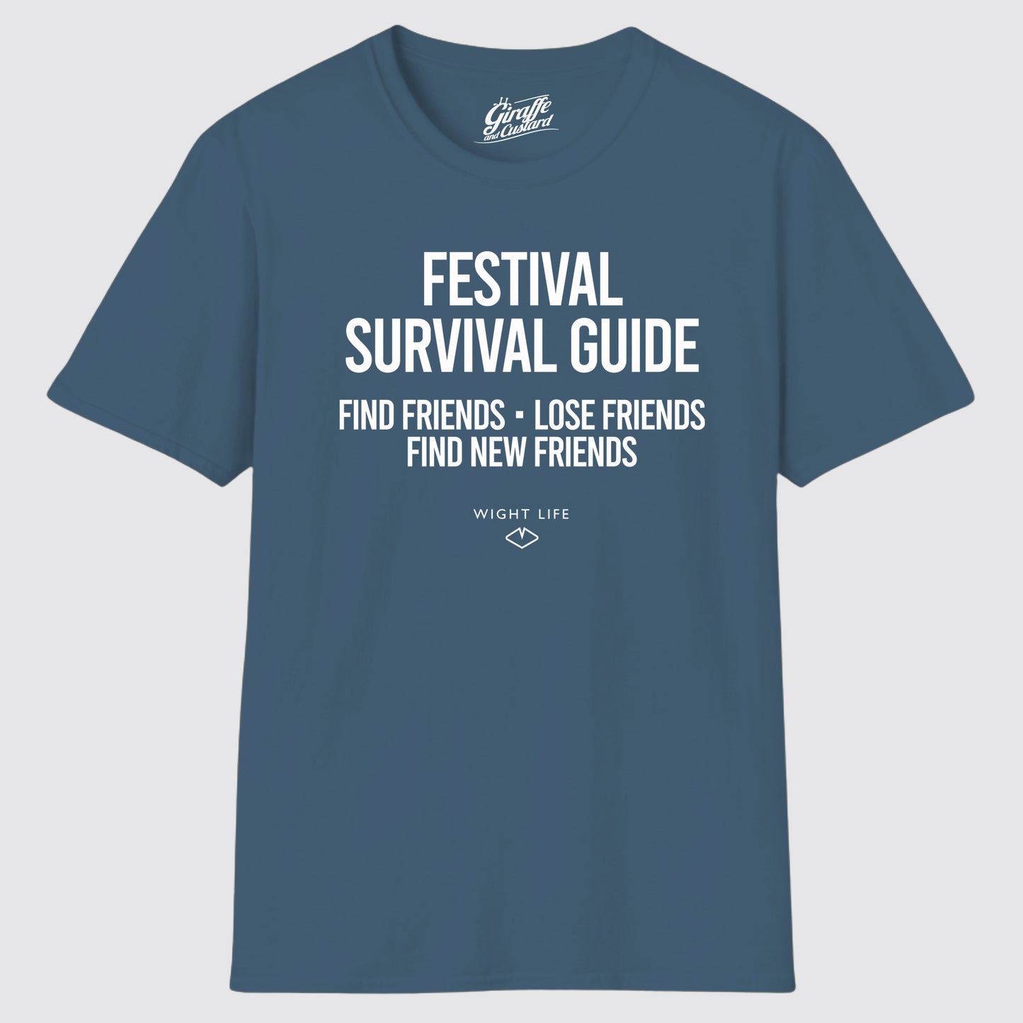 Wight Life T-Shirt - Festival Survival find Friends T Shirt- Unisex Isle of Wight Tee