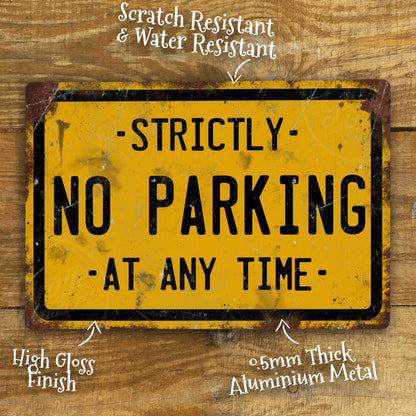 No Parking Metal Sign – Strictly No Parking at Any Time, Vintage Style Warning Sign, Garage Driveway Aluminium Wall Plaque