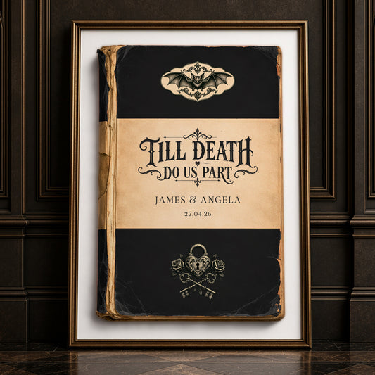 Personalised gothic wedding wall art print featuring Till Death Do Us Part on a distressed black Victorian book cover with bat, heart padlock, roses, couple's names and wedding date.