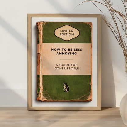 Vintage Book Cover Print - How To Be Less Annoying