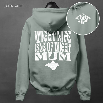 Wight Life Hoodie - Isle of Wight Mum - WLH14