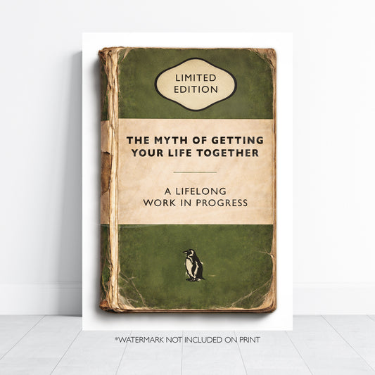 Vintage Book Cover Print - The Myth of Getting Your Life Together