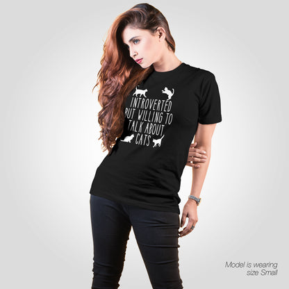 Introverted But Willing To Talk About Cats Cat T-Shirt - Rude Funny Slogan T-Shirt - Cat Lover