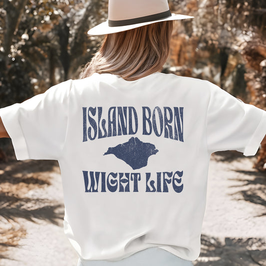 Wight Life T-Shirt - Island Born - WLT01