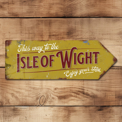 This Way to The Isle of Wight Metal Vintage Style Sign | Isle of Wight Gift