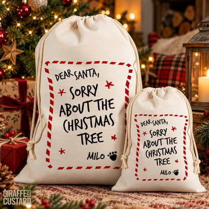 Personalised Dog Christmas Santa Sack – Sorry About the Tree