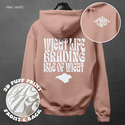 Wight Life Hoodie - PUFF PRINT - Brading