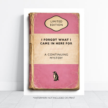 Vintage Book Cover Print - I Forgot What I Came In Here For