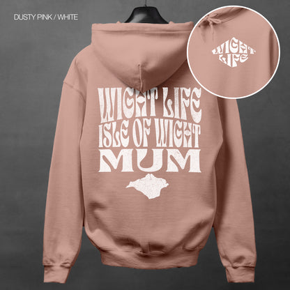 Wight Life Hoodie - Isle of Wight Mum - WLH14