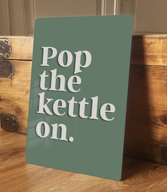 Pop the Kettle On Vintage Metal Sign | Retro Kitchen Wall Decor - 200x305mm