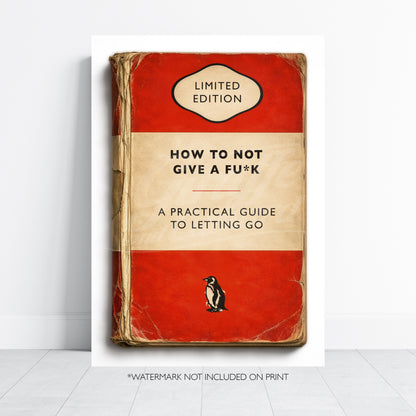 Vintage Book Cover Print - How To Not Give a Fu*k