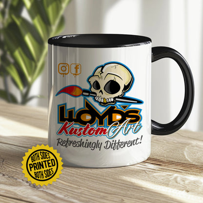 Lloyds Kustom Art - Refreshingly Different - Ceramic Coffee Mug 11oz